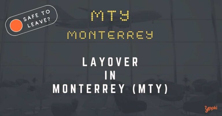 Monterrey Airport Layover Guide – What to Do at MTY