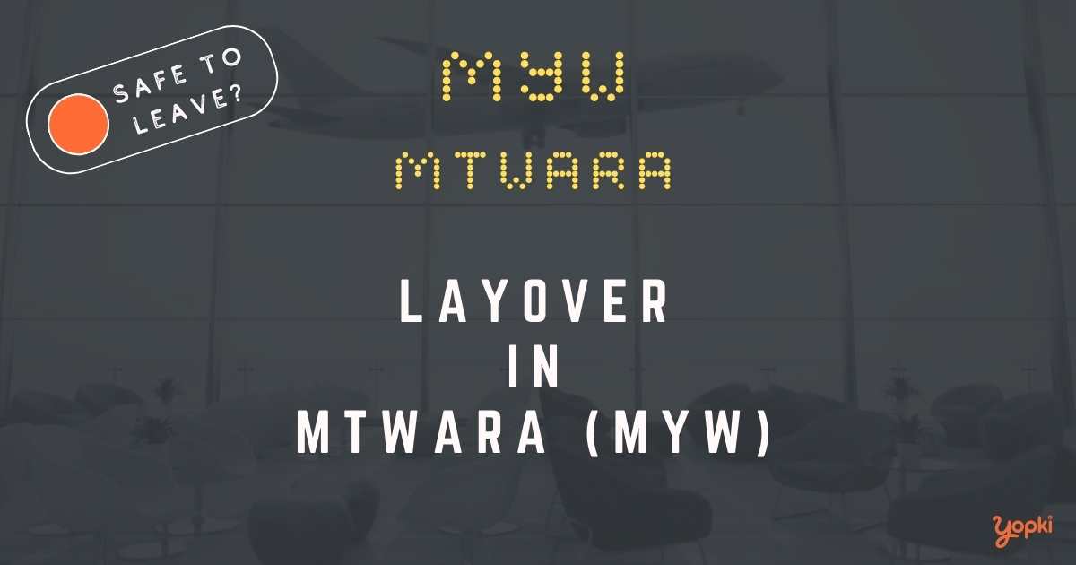 Mtwara Airport Layover Guide – What to Do at MYW