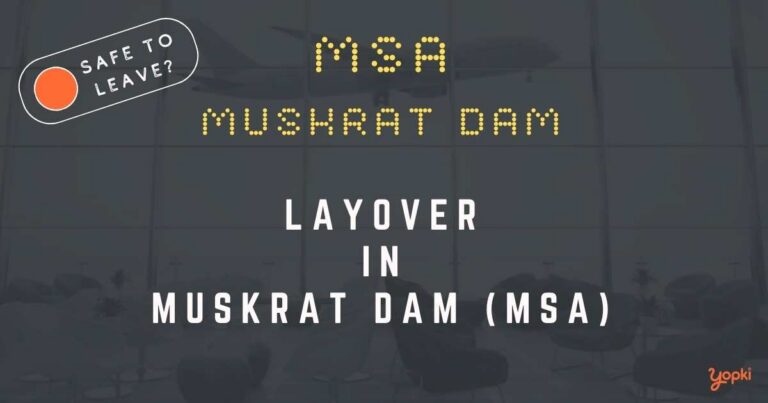 Muskrat Dam Airport Layover Guide – What to Do at MSA