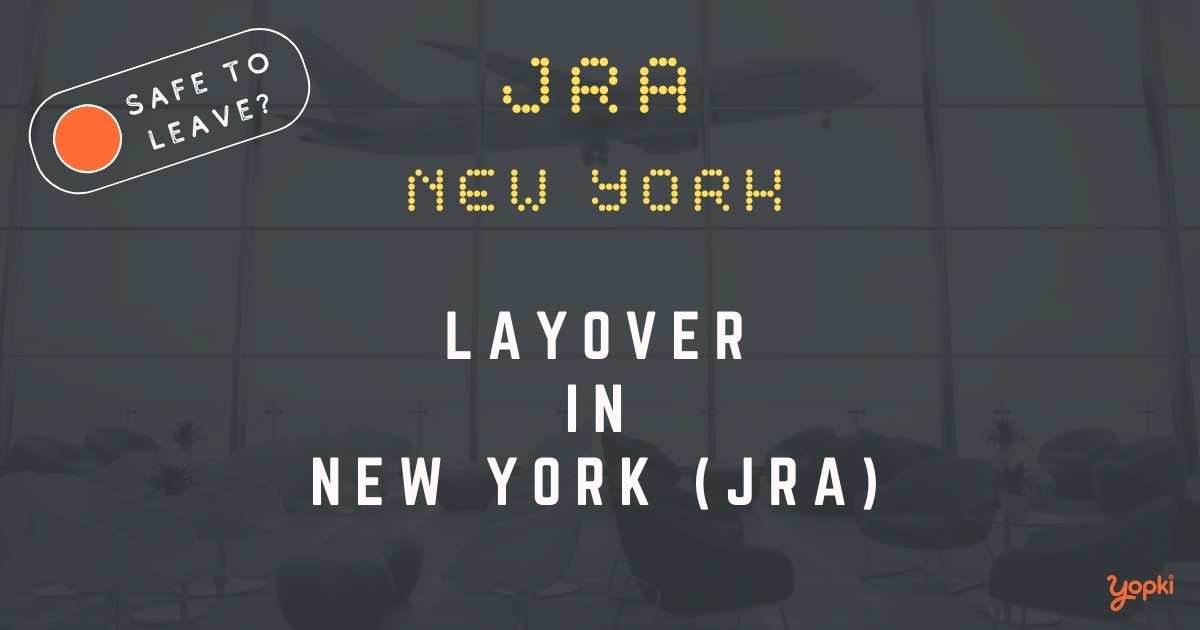 New York Airport Layover Guide – What to Do at JRA
