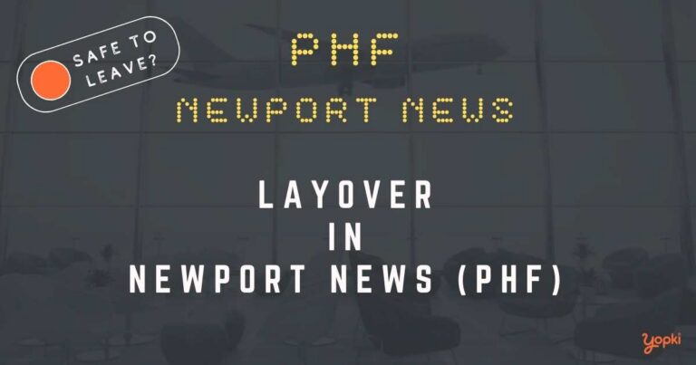 Newport News Airport Layover Guide – What to Do at PHF