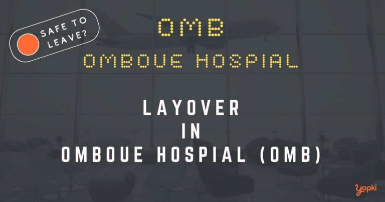 Omboue Hospial Airport Layover Guide – What to Do at OMB