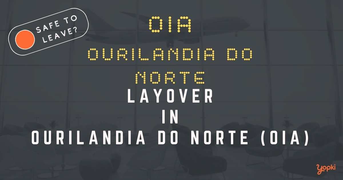 Ourilandia do Norte Airport Layover Guide – What to Do at OIA