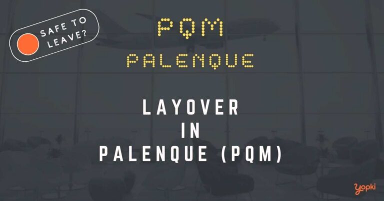 Palenque Airport Layover Guide – What to Do at PQM