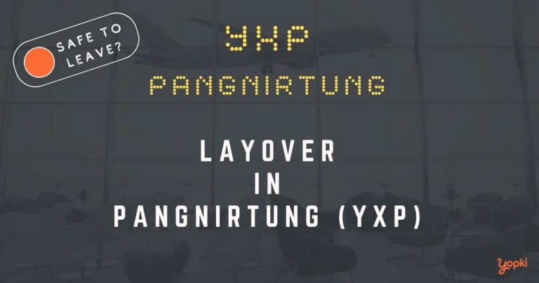 Pangnirtung Airport Layover Guide – What to Do at YXP