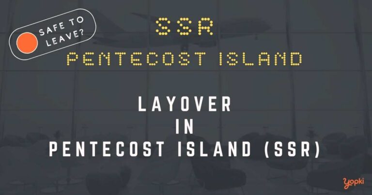 Pentecost Island Airport Layover Guide – What to Do at SSR