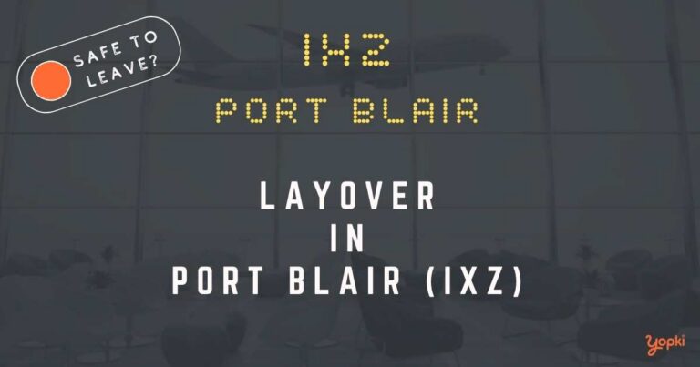 Port Blair Airport Layover Guide – What to Do at IXZ