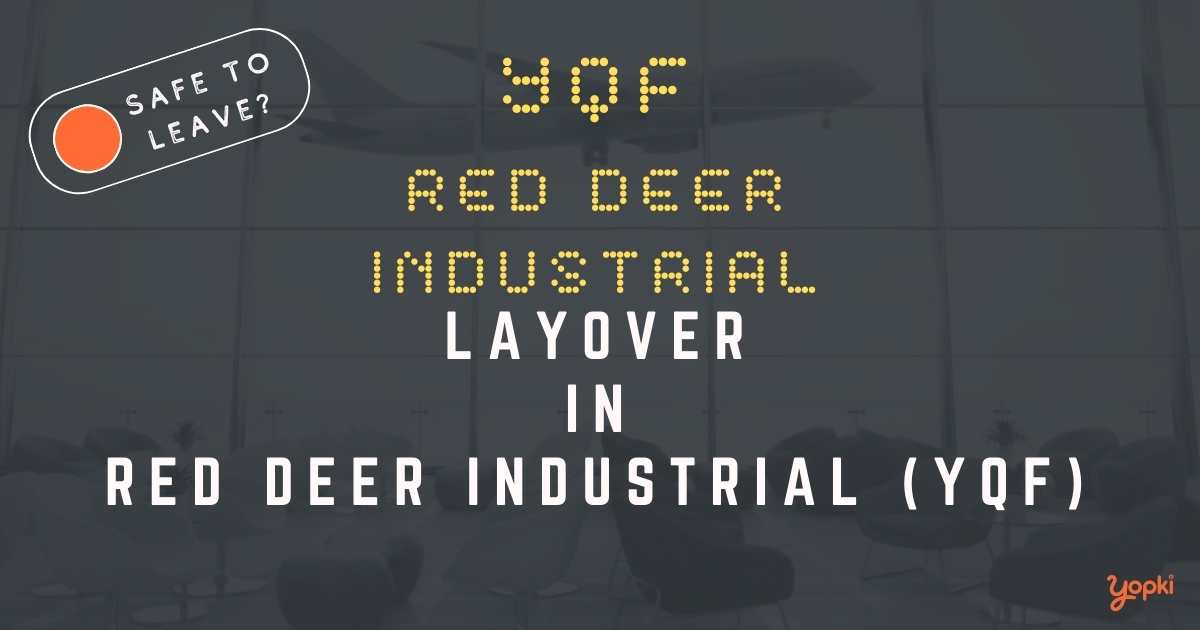 Red Deer Industrial Airport Layover Guide – What to Do at YQF