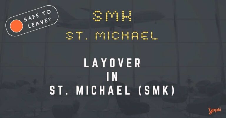 St. Michael Airport Layover Guide – What to Do at SMK