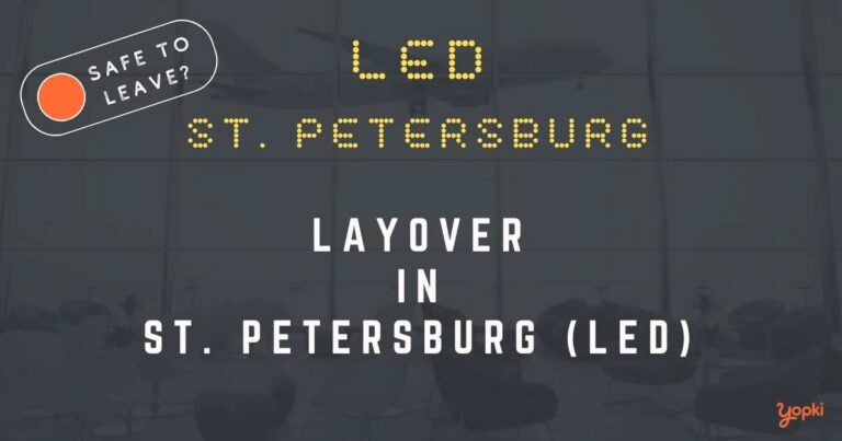St. Petersburg Airport Layover Guide – What to Do at LED