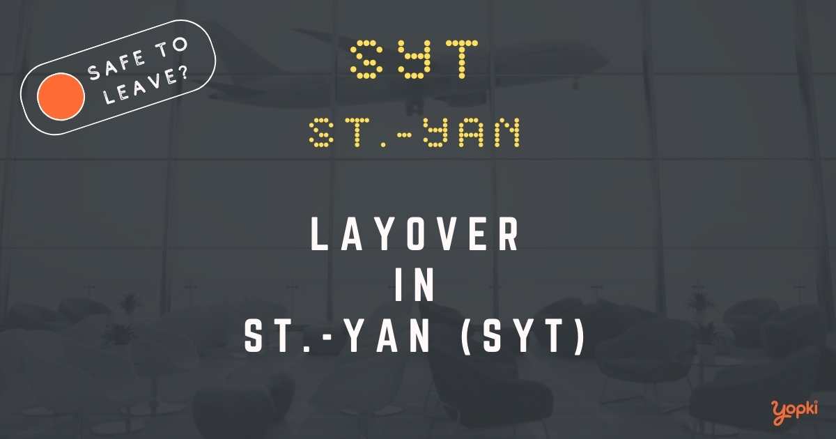 St.-yan Airport Layover Guide – What to Do at SYT