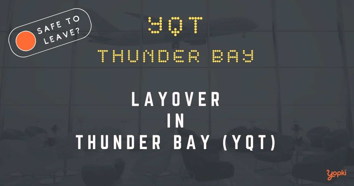 Thunder Bay Airport Layover Guide – What to Do at YQT