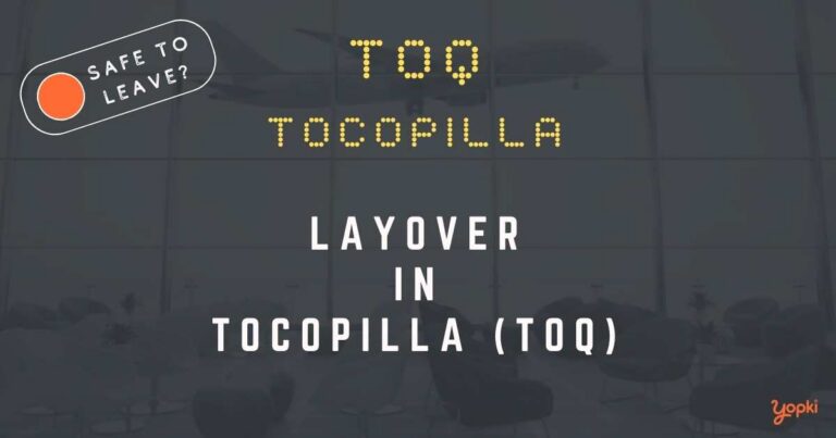 Tocopilla Airport Layover Guide – What to Do at TOQ
