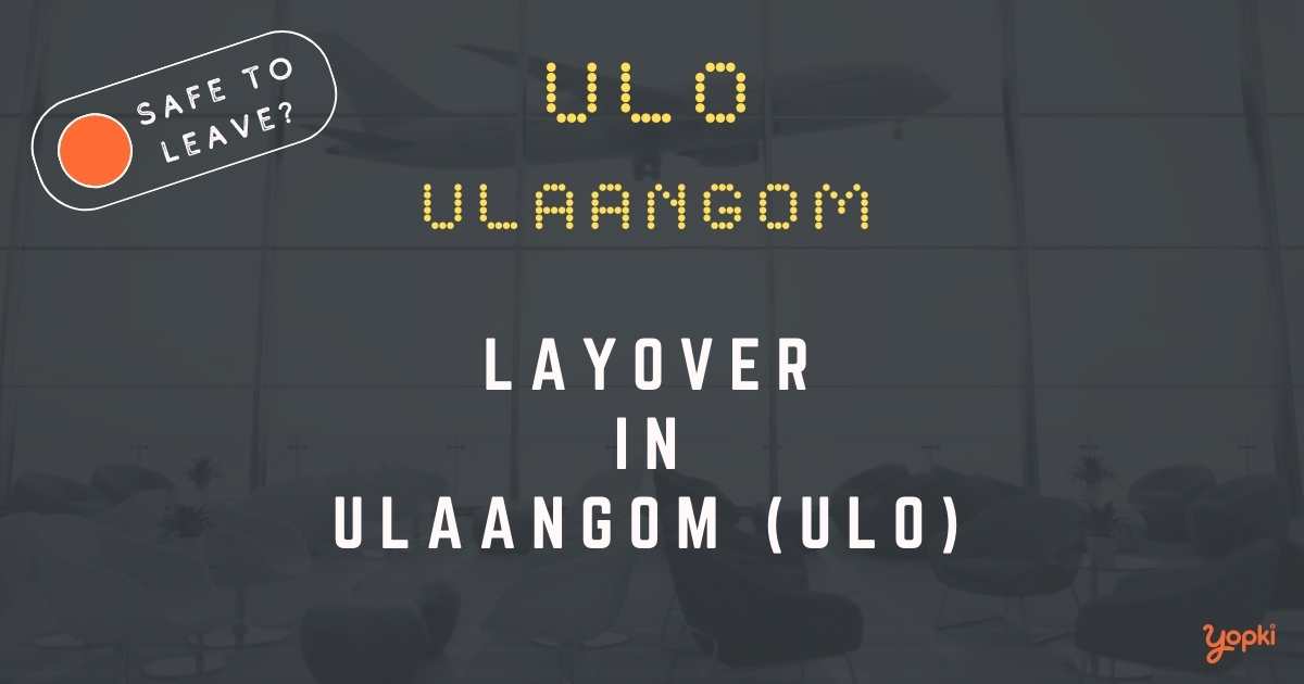 Ulaangom Airport Layover Guide – What to Do at ULO