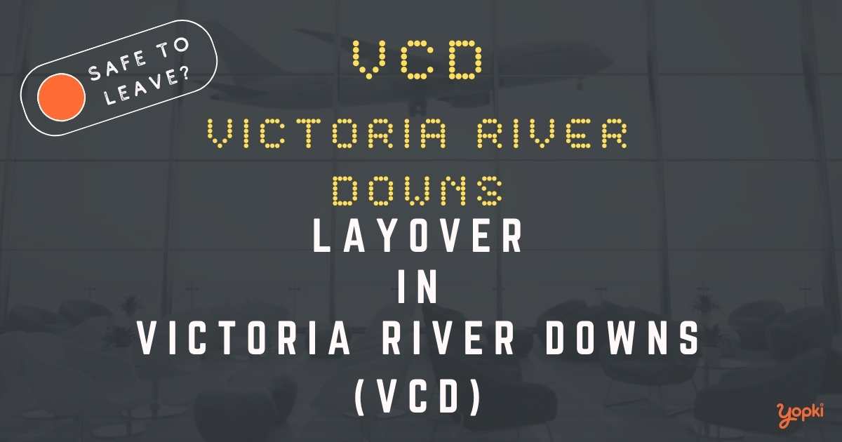 Victoria River Downs Airport Layover Guide – What to Do at VCD