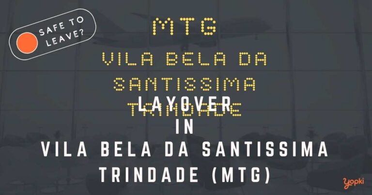 Vila Bela da Santissima Trindade Airport Layover Guide – What to Do at MTG