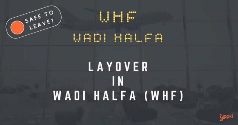 Wadi Halfa Airport Layover Guide – What to Do at WHF