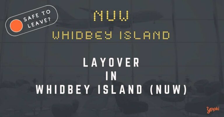 Whidbey Island Airport Layover Guide – What to Do at NUW