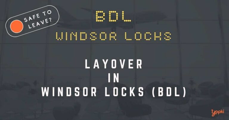 Windsor Locks Airport Layover Guide – What to Do at BDL