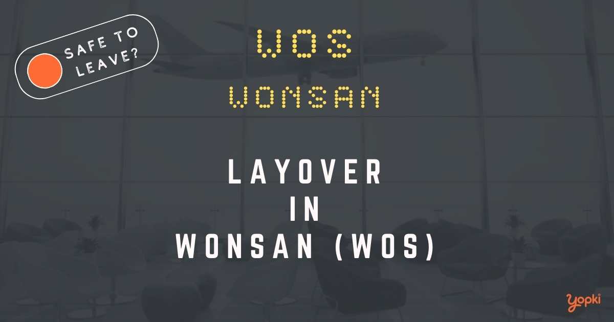 Wonsan Airport Layover Guide – What to Do at WOS